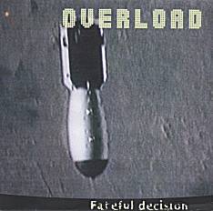 Overload (PL) : Fateful Decision
